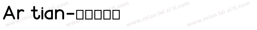 Ar tian字体转换